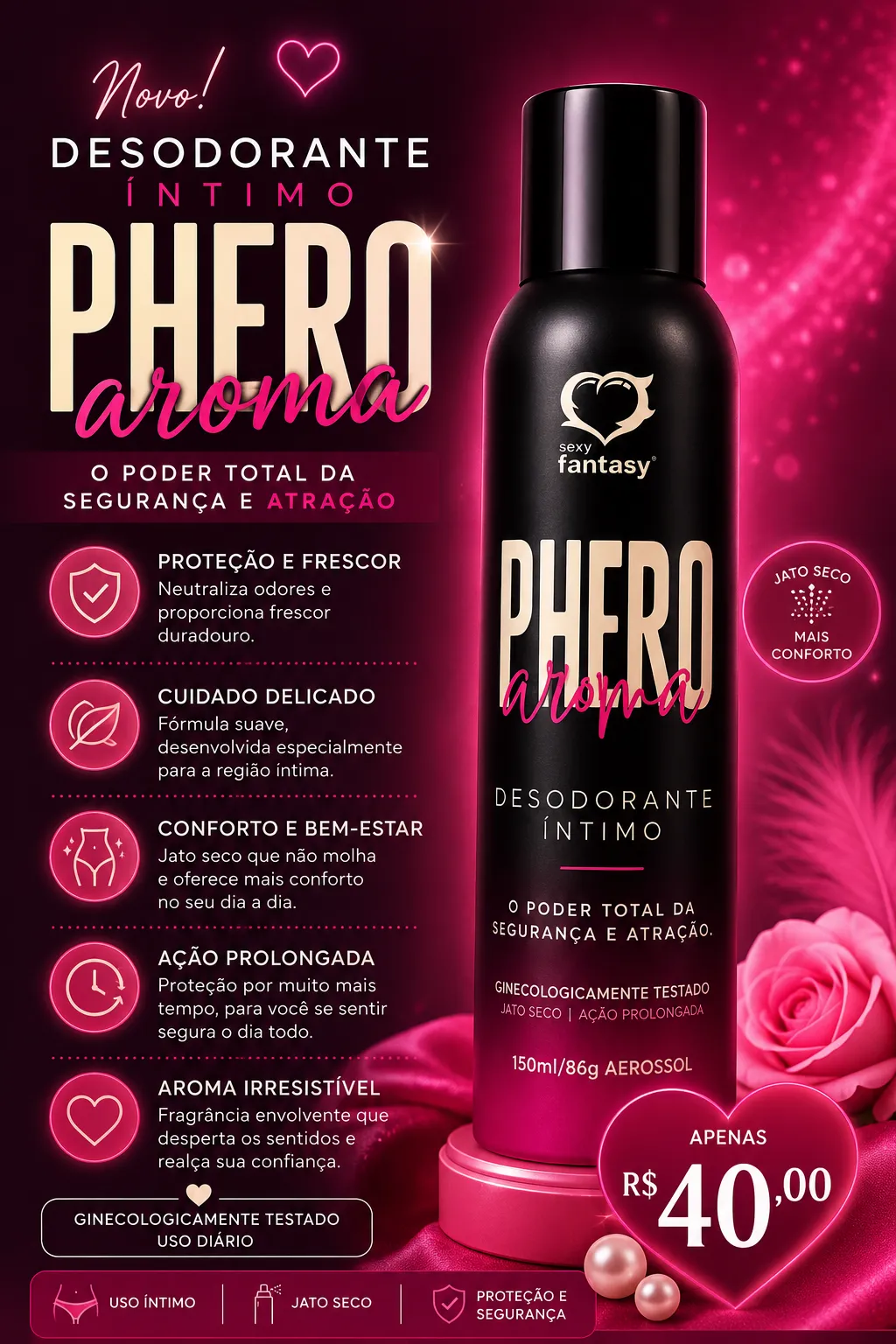 Desodorante íntimo phero aroma